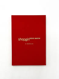 SHOPGIRL | Steve Martin | First edition
