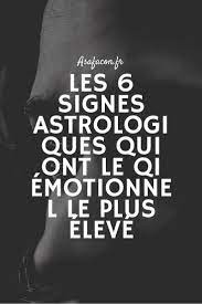 les 6 signes astrologiques qui ont le qi emotionnel le plus eleve zodiaque asafacon fr astrologie signe astrologique signs