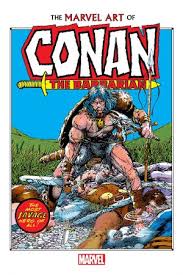 Nick caputo believes that dan adkins inked pages. The Marvel Art Of Conan The Barbarian Hardcover Comic Issues Comic Books Marvel