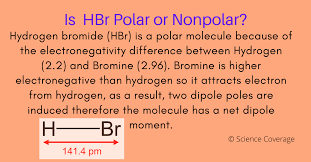 For instance, water is a polar atom as is ethanol. Is Hbr Polar Or Nonpolar
