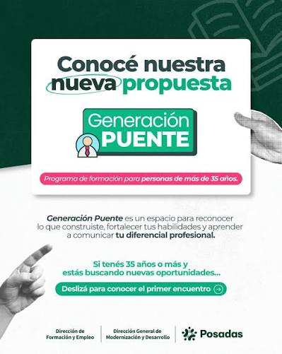 GRUPO33 &#55356&#57241️ MISIONES LANZARON �GENERACI�N PUENTE�, UN PROGRAMA LABORAL PARA MAYORES DE 35 La Direcci�n de Formaci�n y Empleo present� �Generaci�n Puente�, una propuesta destinada a mayores de 35 a�os que atraviesan