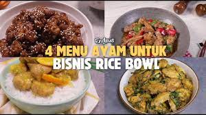 4 Menu Ayam Untuk Bisnis Rice Bowl Youtube