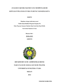 Contohnya adalah pemisahan gelar untuk lulusan prodi akuntansi dan manajemen yang awalnya bergelar sarjana ekonomi (s.e.) menjadi s.a. Analisis Faktor Faktor Yang Mempengaruhi Kepuasan Pelanggan Pada Warung Nasi Kedai Kita