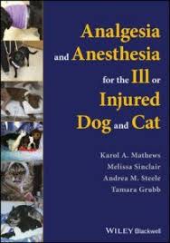 Analgesia And Anesthesia For The Ill Or Injured Dog And Cat Pdf Free Download Download Free Veterinary Books Dogs Dog Cat Cats