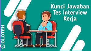 Check spelling or type a new query. Kumpulan Pertanyaan Tes Wawancara Dan Cara Menjawabnya Agar Lolos Interview Kerja