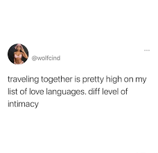 He suggested that people prefer to receive love in one of five ways: Traveling Together Is Pretty High On My List Of Love Languages Diff Level Of Intimacy America S Best Pics And Videos