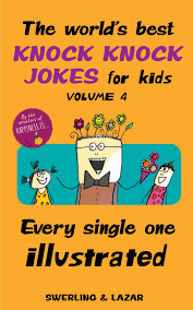 A little old lady who? The World S Best Knock Knock Jokes For Kids Volume 4 Every Single One Illustrated Amazon De Swerling Lisa Lazar Ralph Fremdsprachige Bucher