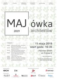 До конца года остаётся 234 дня. Majowka 2019 Zarezerwujcie Termin 11 Maja 2019 Sarp Warszawa
