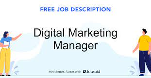 There's a reason why an ecommerce marketing manager job description is so robust. Digital Marketing Manager Job Description Jobsoid