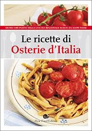 Time and time again i have found overpriced food in an international style often served by a bored staff with an environment and owners that are riding on their laurels. 9788884994356 Le Ricette Di Osterie D Italia Abebooks 8884994357