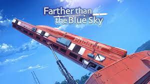 Farther than the Blue Sky – Review | Beautiful As The Stars - NookGaming