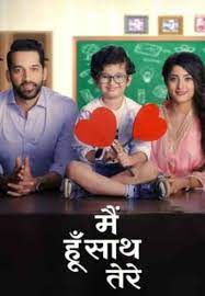 Watch Main Hoon Saath Tere Online, All Seasons or Episodes, Drama | Show/Web Series