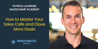 Patrick Lavergne, How to Master Your Sales Calls and Close More Deals