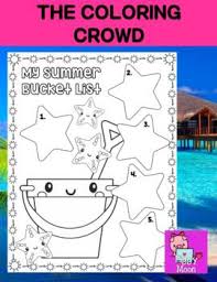 Teaching and encouraging children to be bucket fillers is one of the greatest gifts about the author. Summer Bucket List Coloring Page End Of The Year The Crayon Crowd