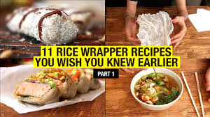 11 Recipes That Use Rice Paper Way Beyond Spring Rolls Part 1 Youtube