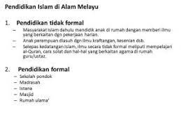 Evolmi sistem dan struktur pendidikan semasa penjajahan british 1786 1956 tempoh pertama 1784 1941. Pendidikan Formal Dan Tidak Formal Di Alam Melayu Zikri Husaini