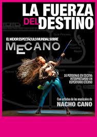 The film entitled la fuerza del destino is about the life and challenges of ivan. La Fuerza Del Destino Homenaje A Mecano Teatro Ramos Carrion Zamora