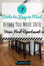 7 Costs To Keep In Mind Before You Move Into Your First Apartment Life And Marketing First Apartment College Survival Guide Apartment Cost