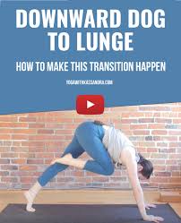 How To Transition From Downward Dog To Lunge Stepping Your Foot Through Yoga With Kassandra Blog Vinyasa Flow Yoga Lunges Downward Dog
