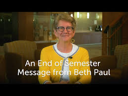 An End of Semester Message from Beth Paul (May 2022)