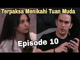 Terpaksa menikahi tuan muda episode 11. Hm O0tjkf1oeqm