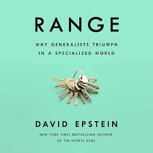 Amazon.com: Range: Why Generalists Triumph in a Specialized World (Audible  Audio Edition): David Epstein, Will Damron, Penguin Audio: Audible Books &  Originals