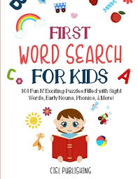 Nails are small pieces of metal with one sharp end and one end that is flat. First Word Search For Kids Ages 5 7 101 Fun N Exciting Puzzles Filled With Sight Words Early Nouns Phonics More K 2 Publishing Ciel Amazon Co Uk Books