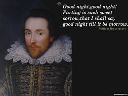 His good women are angelic beings. Shakespeare Goodnight Quotes Quotesgram