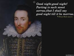 His good women are angelic beings. Shakespeare Goodnight Quotes Quotesgram