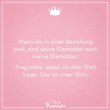 Visual Statements Wenn Wir In Einer Beziehung Sind Sind Deine Klamotten Auch Meine Klamotten Frag Nicht Wieso Ich Dei Zitate Freche Zitate Gedanken Zitate
