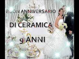 Forse per ricordarci che il grande amore si costruisce anche con l'umiltà e la serena disponibilità ad affrontare voi avete saputo farlo e avete tutta la mia ammirazione e i miei auguri per il futuro. Buon Anniversario Nozze Di Ceramica 9 Anni Di Matrimonio Buongiorno Augu Buon Anniversario Anniversario Matrimonio