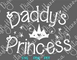 Free Free 293 Daddy&#039;s Princess Has Arrived Svg SVG PNG EPS DXF File