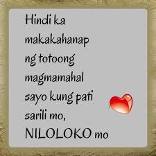 You can sing for her, with the theme of saying how sorry you are. Love Quotes Tagalog Sad Love Quotes Tagalog Collection
