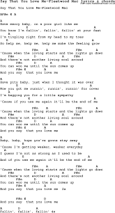 Love Song Lyrics for:Say That You Love Me-Fleetwood Mac with chords.