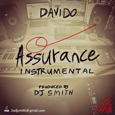 Mp3 Download Instrumental Davido Assurance Prod By Dj Smith Dj Instruments Latest Music