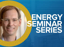 Energy Graduate Group Fall Seminar Series