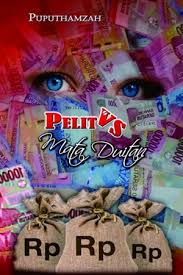 Maybe you would like to learn more about one of these? Download Novel Pelit Vs Mata Duitan By Puputhamzah Pdf Indonesia Novel