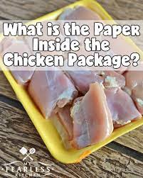 What Is The Paper Inside The Chicken Package My Fearless Kitchen