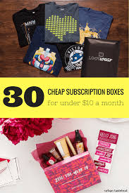 30 Cheap Subscription Boxes For 10 Or Less Subscription Boxes Cheap Subscription Boxes Box