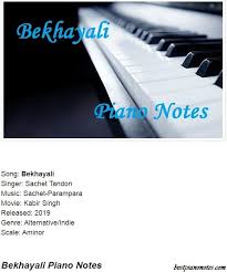 Bekhayali Piano Notes Piano Notes Songs Piano Piano Songs