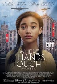 Where Hands Touch 2018 In 2020 Movies To Watch Teenagers Really Good Movies Good Movies To Watch