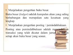 45 pengertian akuntansi menurut para ahli lengkap dengan sejarahnya : Melakukan Posting Dari Jurnal Ke Buku Besar Ppt Download