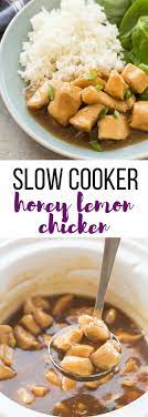 This Slow Cooker Honey Lemon Chicken Is A Little Sweet A Little Tangy And Pe Slow Cooker Recipes Easy Dinners Crockpot Recipes Slow Cooker Honey Lemon Chicken