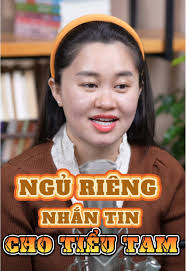 NGỦ RIÊNG NHẮN TIN CHO TIỂU TAM
