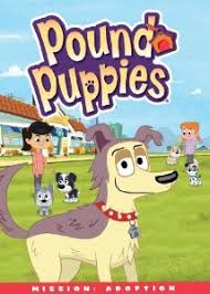 In whopper's tale, the pound puppies and their human friends are organizing an adoption bazaar, only taking time out to admire. Pound Puppies Mission Adoption Studio Movie Grill 2 Not So Average Mama