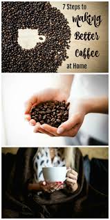 Ideally, coffee should be brewed between 195 degrees fahrenheit and low 200s. 7 Steps To Making Better Coffee At Home Shockingly Delicious