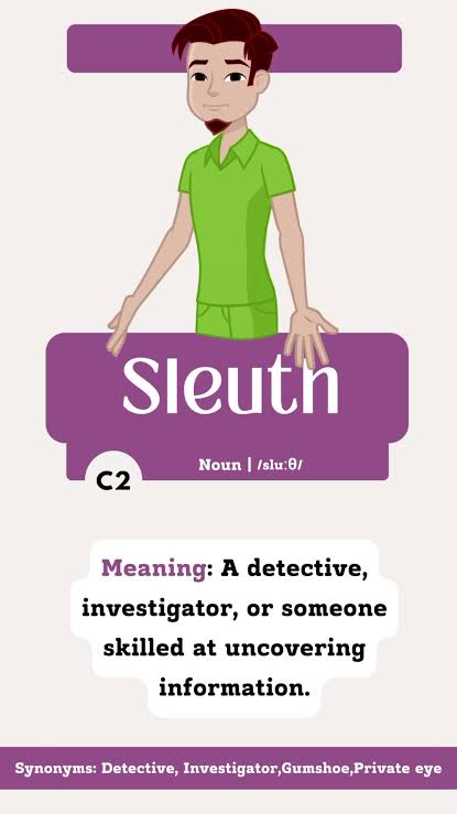 Sleuth: Meaning, Pronunciation, and Synonyms Explained