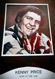 The Man, Kenny Price, was a Hee Haw regular and old-time WLW Cincinnati TV  Midwestern Hayride star. Kenny lived in Florence, Ky., and I knew him well.  Great performer and human being.