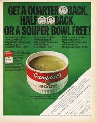 1969 Campbell S Soup Vintage Ad Get A Quarter Back Vintage Ads Vintage Recipes Vintage Advertisements