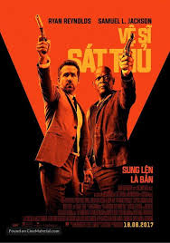 The Hitman S Bodyguard Ve Si Sat Tthu 2017 Vietnamese Movie Poster Sung Len La Ban Streaming Movies Free The Bodyguard Movie Full Movies Online Free